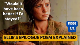 Ellies Last Poem  Video 3 of 3  Epilogue of The Last of Us Part 2 thelastofuspart2 tlou2 [upl. by Ardnasal]