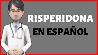 RISPERIDONA PARA QUE SIRVE RISPERIDONE EN ESPAÑOL RISPERIDONA RISPERDAL [upl. by Harragan]