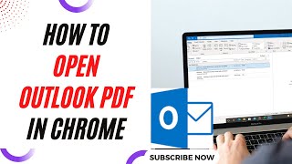 How to Open Outlook PDF in Chrome [upl. by Orthman]