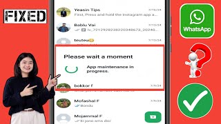 Come risolvere WhatsApp Attendi un attimo Manutenzione dellapp in corso [upl. by Air]