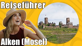 Alken Mosel  Travel Tipps  Reiseführer Deutsch [upl. by Gillead103]