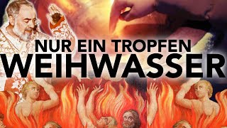 NUR EIN TROPFEN WEIHWASSER I Das solltest du über das Fegefeuer wissen [upl. by Corbie289]