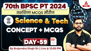 70th BPSC 2024 NCERT Scienceamp Tech BPSC Class by Brajendra Sir 59 [upl. by Aronoh376]