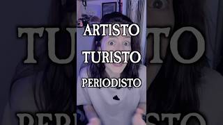 ¿Y si acabáranos diciendo ARTISTO TURISTO o PERIODISTO [upl. by Ellatsyrc]