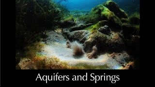 Aquifers and Springs Summary Overview  L70 [upl. by Zsuedat]