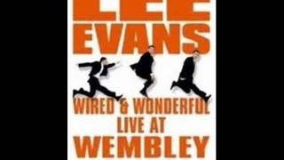 Lee Evans Live At Wembley [upl. by Goodrich]