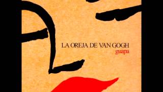 La Oreja De Van Gogh  Dulce locuraPerdida [upl. by Chyou232]