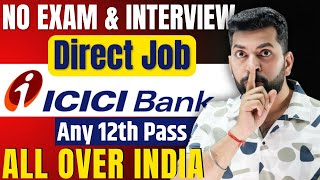 सीधी भर्ती  ICICI Bank Recruitment 2024  Latest Bank Job Vacancy 2024  icici bank apprentice [upl. by Hyland]