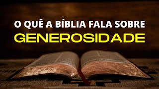 10 Versículos Bíblicos Sobre Generosidade [upl. by Akeber]