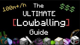 The ULTIMATE LOWBALLING Guide  Hypixel Skyblock [upl. by Malcolm]