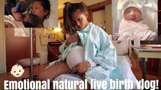 Emotional Natural LIVE Birth Vlog  Baby 3 [upl. by Anais]