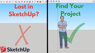 Zoomed Out Too Far  Find Your Project in SketchUp [upl. by Arahd]