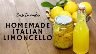 How to Make Authentic Italian Limoncello Recipe [upl. by Sivehc548]