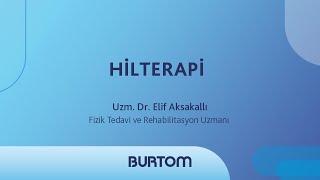 Fizik Tedavi ve Rehabilitasyon Uzmanı Dr Elif Aksakallı  Hilterapi [upl. by Barn]