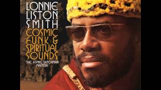 Lonnie Liston Smith  Expansions Official Audio [upl. by Nnek]