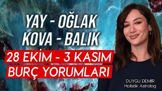 Yay  Oğlak  Kova  Balık  28 Ekim  3 Kasım Burç Yorumları  Astroloji Gurusu [upl. by Luttrell]