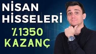 Nisan Hisseleri 2024  Uzun Vadeli Yatırım [upl. by Ynohta]