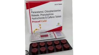 Prizcof Cold Tablets Paracetamol Chlorpheniramine Maleate Phenylephrine Hydrochloride Tablets [upl. by Ennaeilsel315]