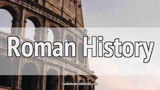 Roman History Audiobook [upl. by Larimor]