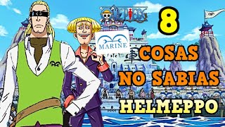 8 Cosas QUE NO SABIAS DE HELMEPPO One Piece [upl. by Gothard16]