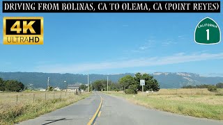 Driving From Bolinas CA To Olema CA  CA1 In The Point Reyes Natl Seashore  4K Scenic Drive [upl. by Arretahs649]