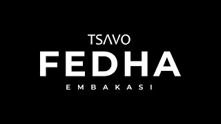 TSAVO Fedha [upl. by Ennovahc]