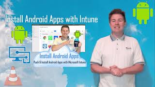 Learn to master and manage Android devices with Microsoft Intune  Intro 17 [upl. by Mart814]