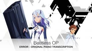 Beatless op  Error original piano transcription [upl. by Gnuy]