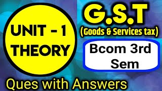 Important Questions of Goods and Services Tax Gst Bcom 3rd sem simplifiedstudyofficial [upl. by Maharba760]