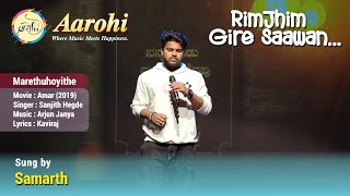 Marethuhoyithe  Cover Song by Samarth  Aarohi Bangalore [upl. by Ernesta]