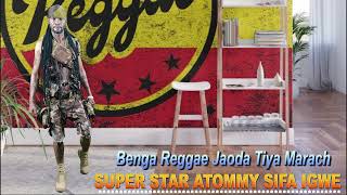 Benga Reggae Jaoda Tiya Marach  Super Star Atommy Sifa IgweeOFFICIAL AUDIO [upl. by Anaiv]