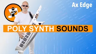 Roland Ax Edge Sounds Demo  Poly Section [upl. by Wakerly106]