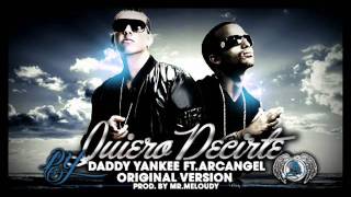 Quiero Decirte  Arcangel ft Daddy Yankee con Letra [upl. by Lati]