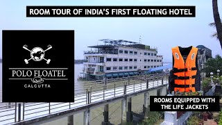 Hotel Polo Floatel Kolkata  Floatel room tour [upl. by Mosier]