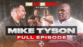 Mike Tyson on Jake Paul Fight Psychology Career Retrospective  THE ART OF WARD [upl. by Sargent310]