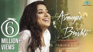 Asomoyee Brishti  অসময়ি বৃষ্টি   Mekhla Dasgupta  Arindam Satpati  Romantic Bengali Song [upl. by Jeannie791]