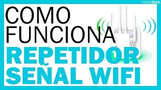 REPETIDOR de SEÑAL WIFI 👉 ¿Cómo Funciona 👉 Explicación Paso a Paso [upl. by Isador125]