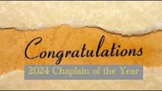 Chaplain of the Year 2024 [upl. by Mya]