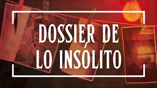 Dossier de lo Insólito por David Cuevas [upl. by Oiramad215]