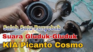 Salah Satu Penyebab Suara GludukGluduk Pada Mobil KIA Picanto Cosmo [upl. by Yerkovich]