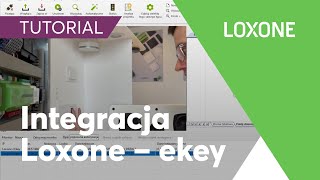 Integracja Loxone – ekey  Loxone 2022 HD [upl. by Edaj144]