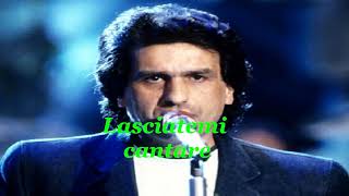 Litaliano lasciatemi cantare Toto Cotugno  lyrics [upl. by Shurlocke]