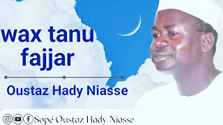 WAX TANU FAJAR Oustaz Hady Niasse [upl. by Clorinda]