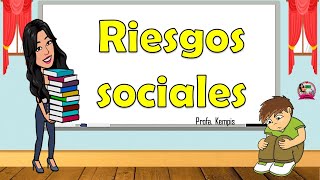 Los riesgos sociales [upl. by Riebling570]