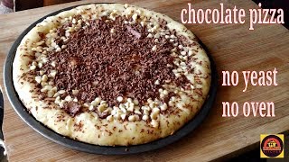 Without Yeast Chocolate Pizza  बिना यीस्ट ओवन चॉकलेट पिज़्ज़ा की बिलकुल नई और आसान रेसिपी [upl. by Suivatnom293]