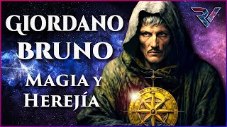 GIORDANO BRUNO Magia y Herejía [upl. by Okiram513]