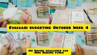 Evaluasi Budgeting Oktober Week 4  Isi Saving Challenge dan Sinkingfunds [upl. by Nyar770]