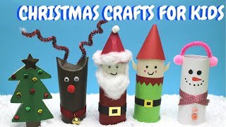 Christmas Crafts for Kids  Toilet Paper Roll Craft Ideas [upl. by Leynad498]