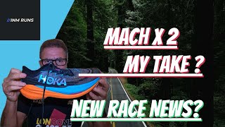 My Thoughts on the Hoka Mach x 2 Great Race Update [upl. by Lifton]