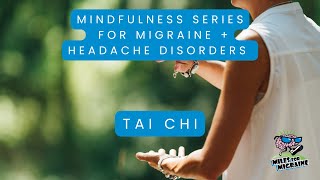 Tai Chi for MigraineHeadache [upl. by Nyrtak452]